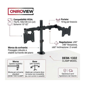 Supporto Doppio Monitor da Tavolo con Morsetto 13-32 Pollici VESA 100x100 10 Kg x2